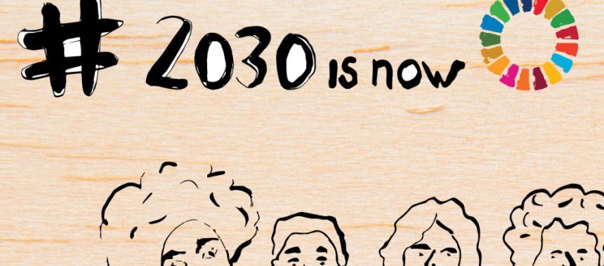 #2030isnow: 17 goals for saving the world!